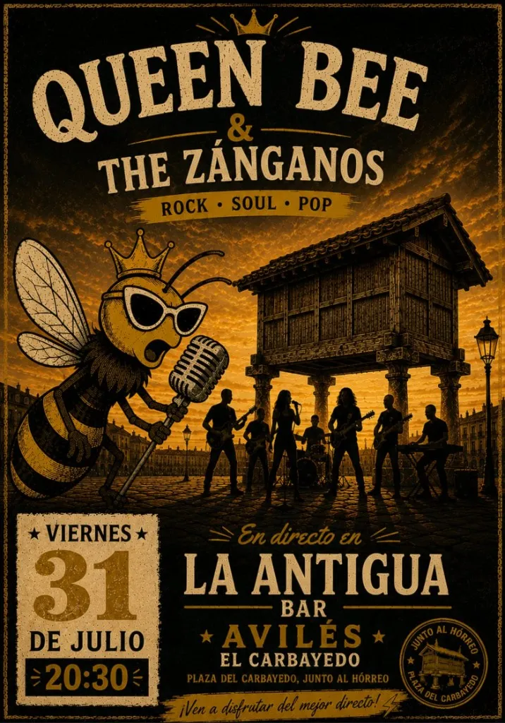 Queen Bee & The Zánganos en La Antigua, Avilés